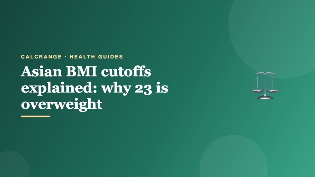 Asian BMI cutoffs explained: why 23 is overweight