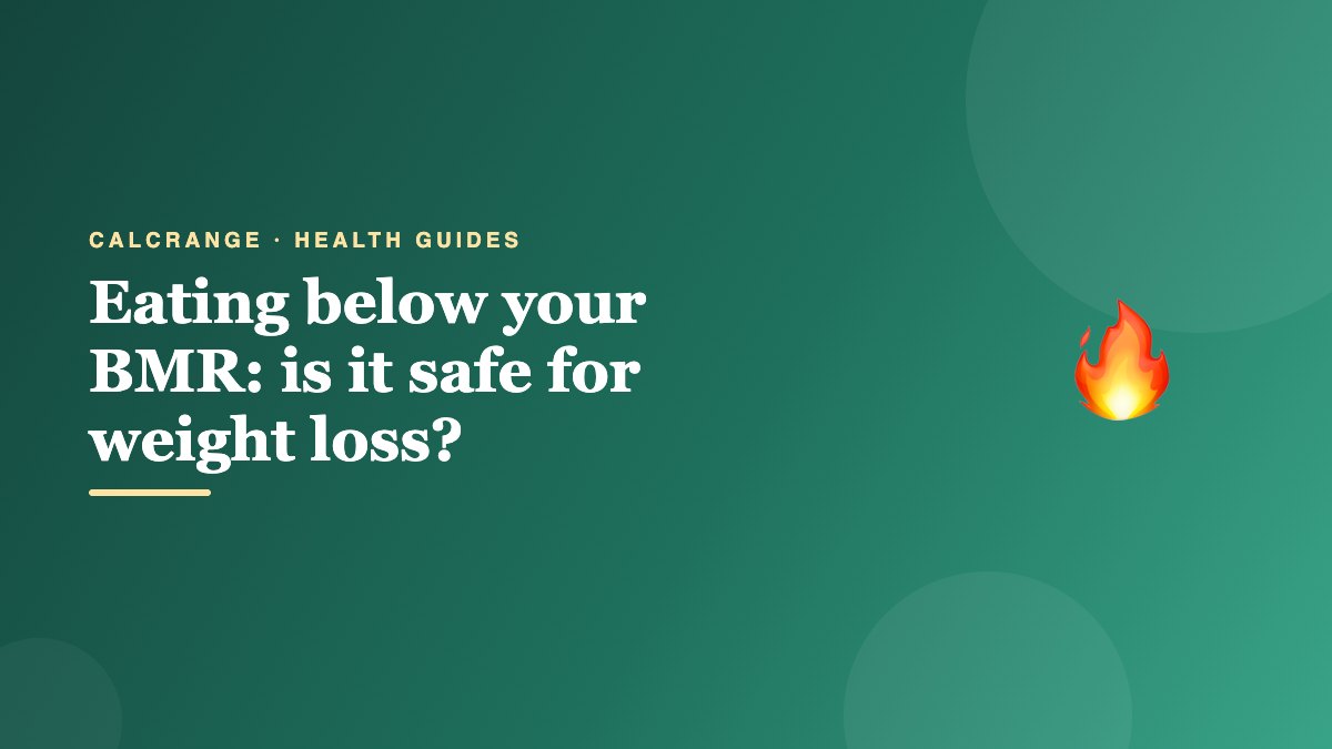 Eating below your BMR: is it safe for weight loss?