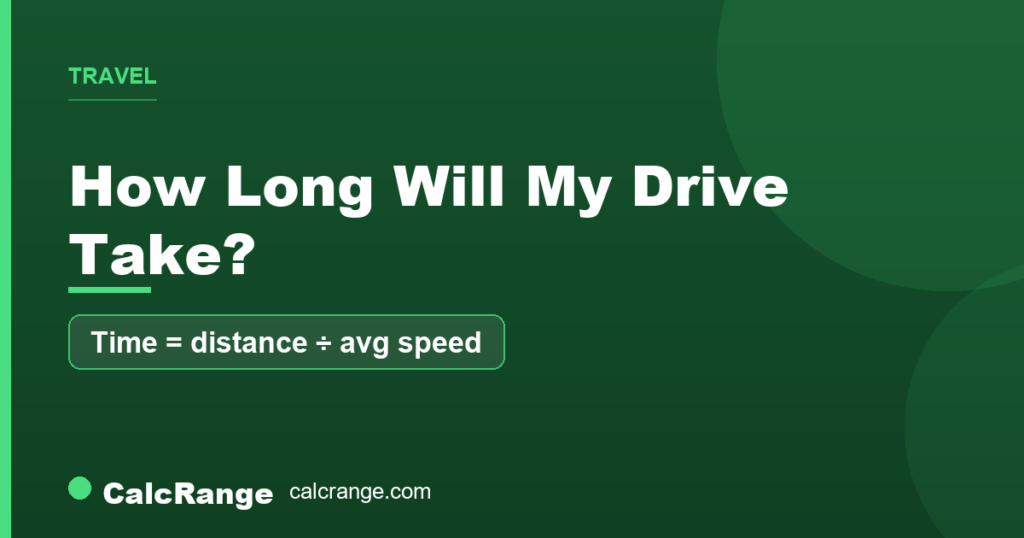 Guide: how to estimate driving time