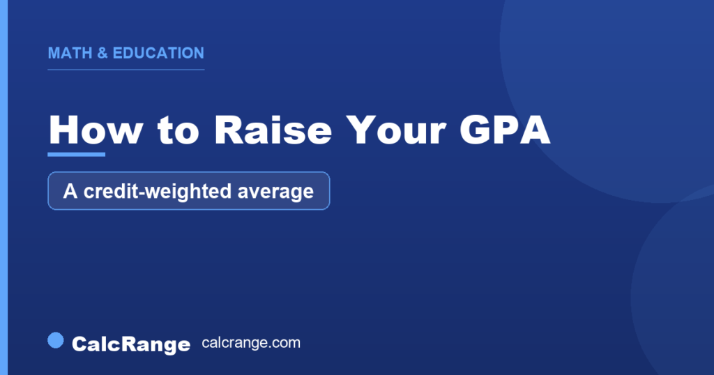 Guide: how to raise your GPA