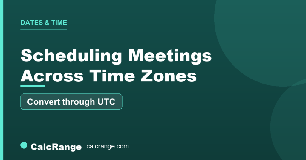 Guide: scheduling meetings across time zones